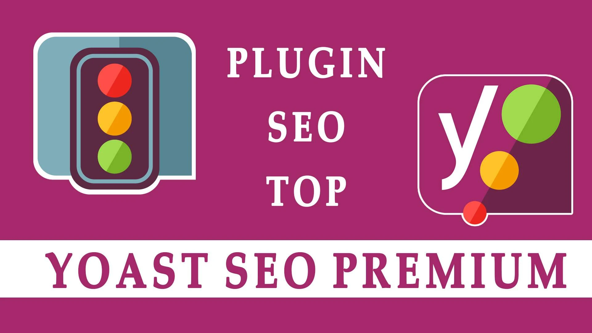 Yoast SEO premium TOP 1 Plugin SEO